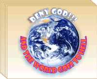 Deny god!! the world goes to hell (image for) Deny god!! the world goes to hell