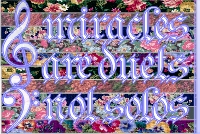 Miracles are duets, not solos (image for) Miracles are duets, not solos